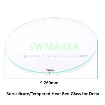 круглая пластина из боросиликата/закаленного стекла толщиной 260 мм для 3D-принтера Delta Kossel 